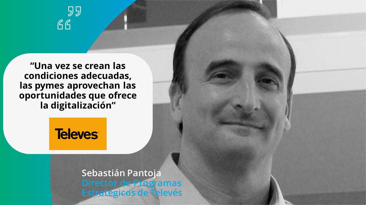 Entrevista: Sebastián Pantoja. Director de Programas Estratégicos de Televés