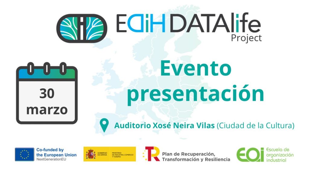 Evento presentación proyecto EDIH DATAlife