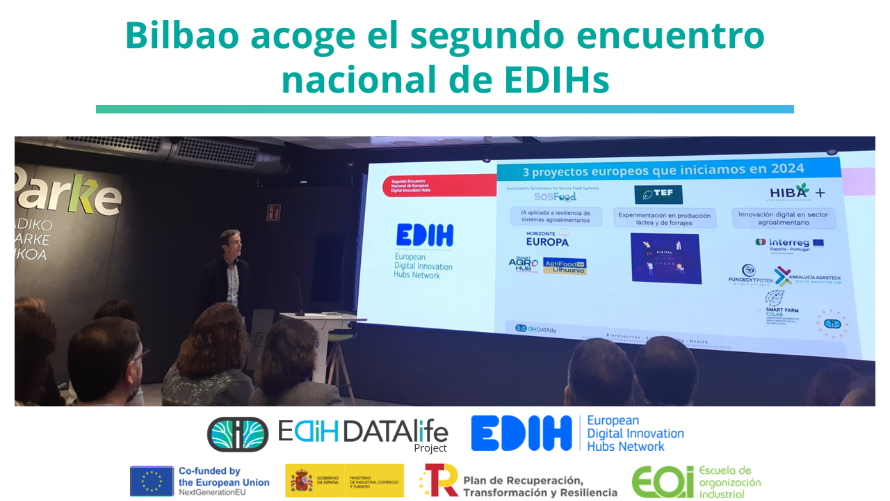 Bilbao acoge el segundo encuentro nacional de EDIHs