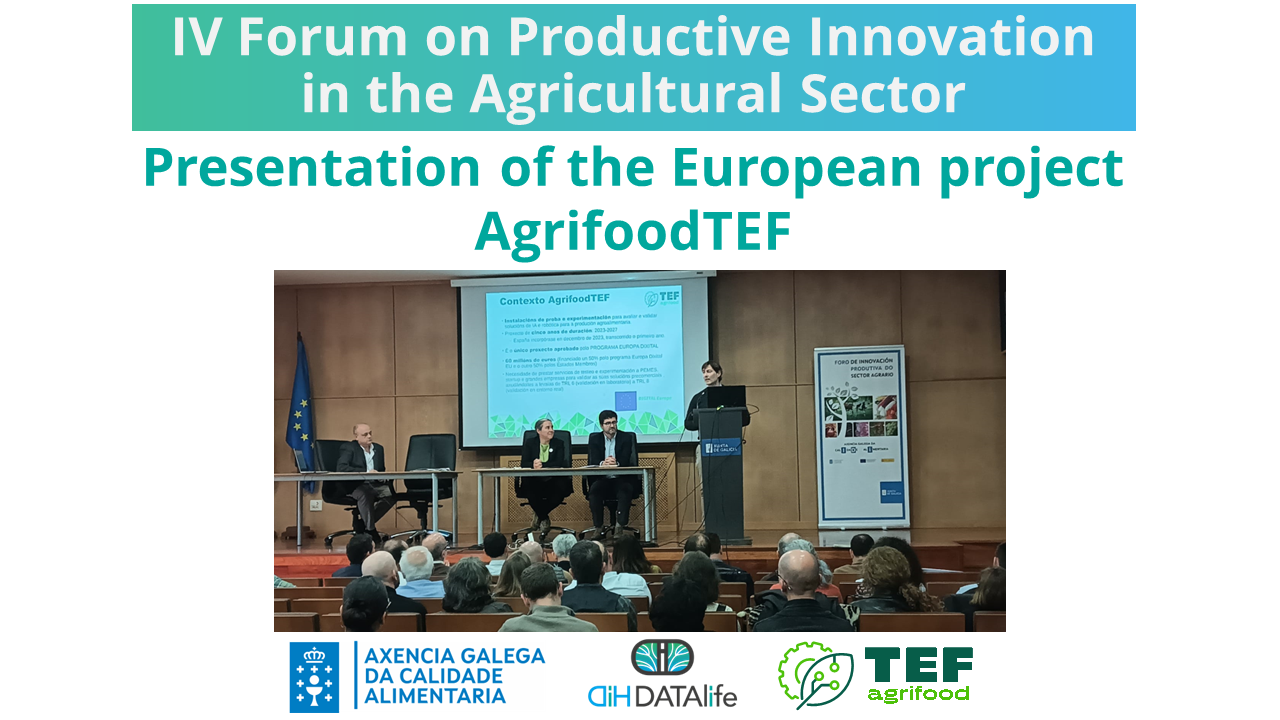 Presentation of the European project AgrifoodTEF at the IV Forum of Productive Innovation of the Agricultural Sector